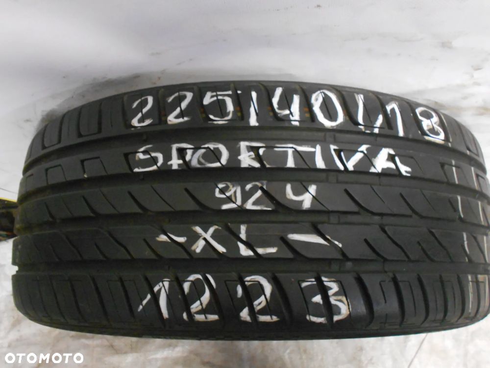 OPONA POJEDYNKA 225/40R18 SPORTIVA PERFORMANCE XL DOT 1223 8.5MM - 1