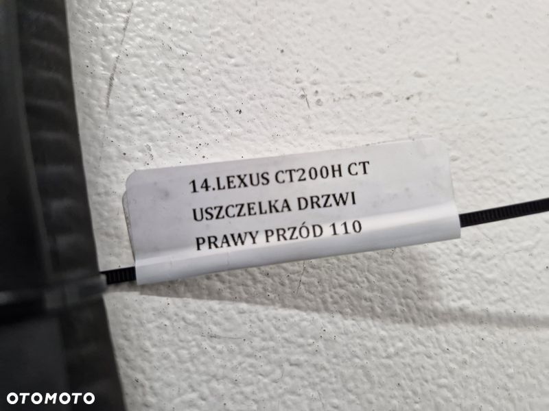 LEXUS CT200H CT USZCZELKA DRZWI PRAWY PRZÓD - 4