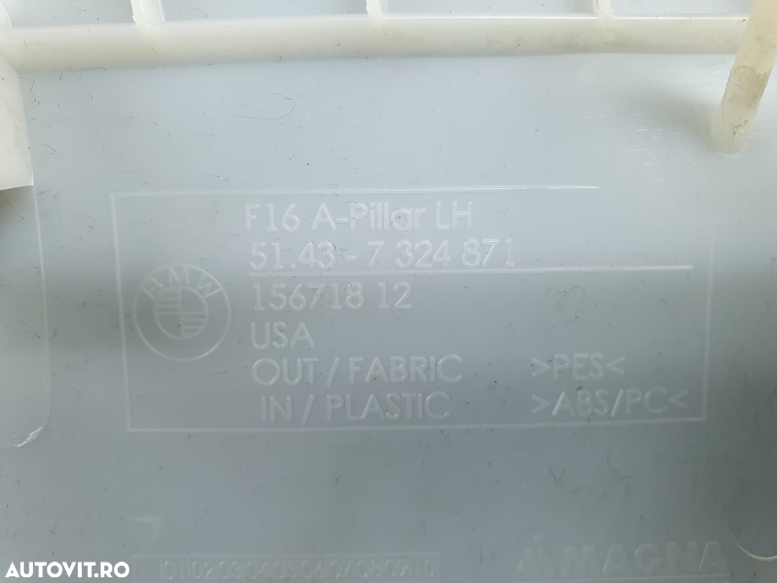 Ornament stalp stanga 15671812/ 7324871 BMW X6 F16  [din 2014 pana  2 - 3