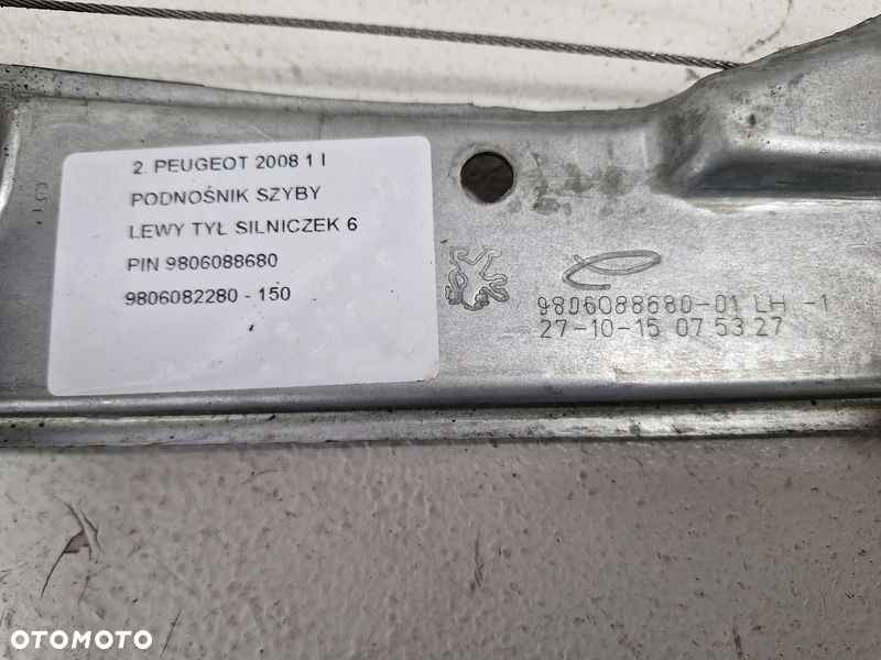 PEUGEOT 2008 I 1 PODNOŚNIK MECHANIZM SZYBY LEWY TYŁ  6 PIN 9806088680 - 4