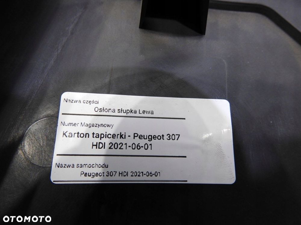 OSŁONA SŁUPKA LEWA PEUGEOT 307 - 6