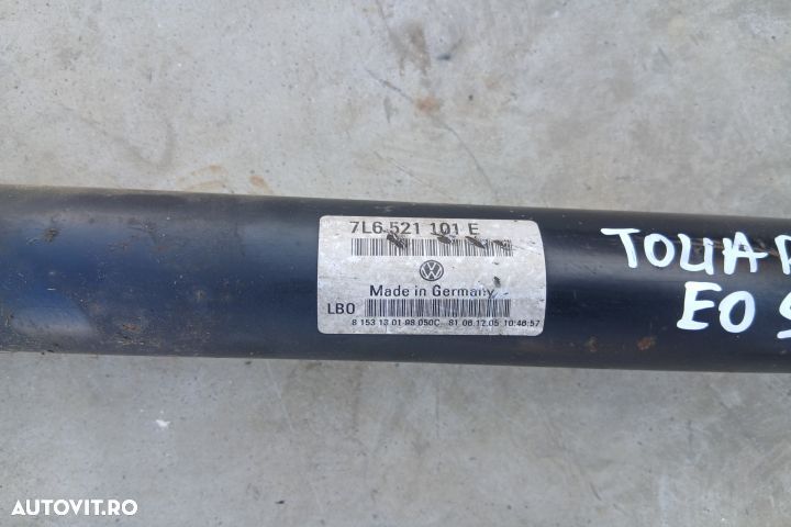 Cardan fata 7L6521101E 7L6521101E Volkswagen VW Touareg generatia 1 7 - 3
