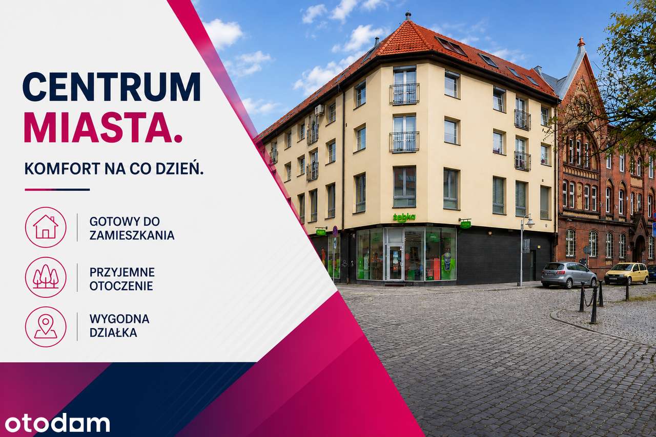 Centrum miasta. Komfort na co dzień.