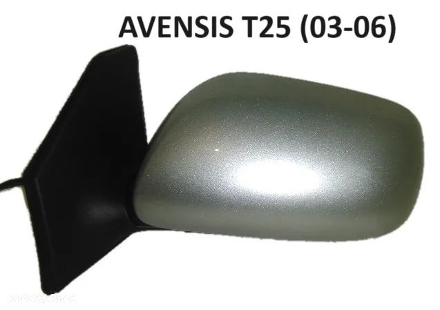 TOYOTA AVENSIS T25, T27, T29 LUSTERKO ELEKTRYCZNE DOWOLNY KOLOR PRAWE, LEWE - 3