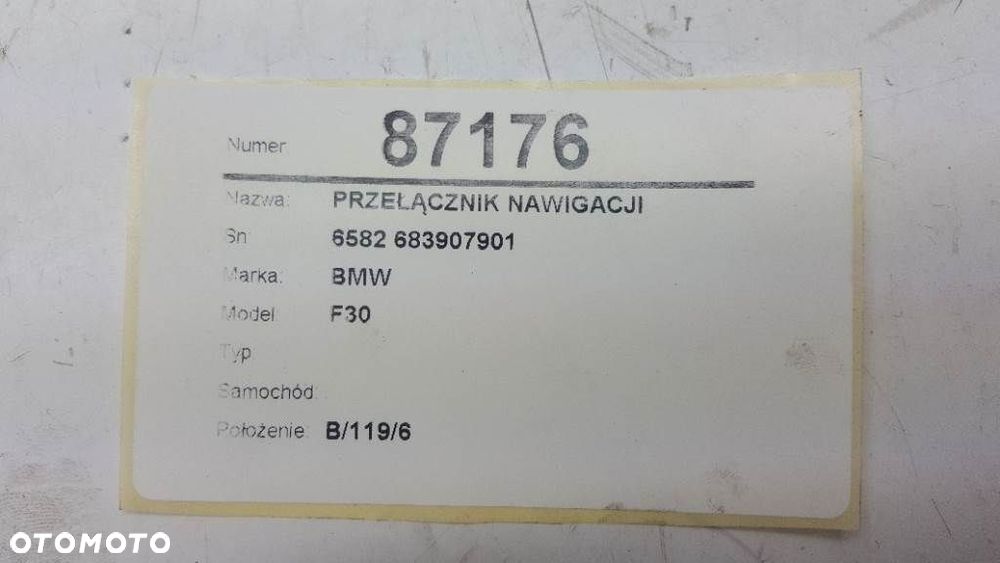 PRZEŁĄCZNIK NAWIGACJI BMW 3 Touring (F31) 2012 - 2019 320 d 120 kW [163 KM] olej napędowy 2012 - 2019 6582 683907901 - 7