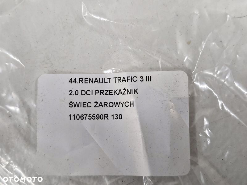 RENAULT TRAFIC III 3 2.0 DCI PRZEKAŹNIK ŚWIEC ŻAROWYCH 110675590R - 8
