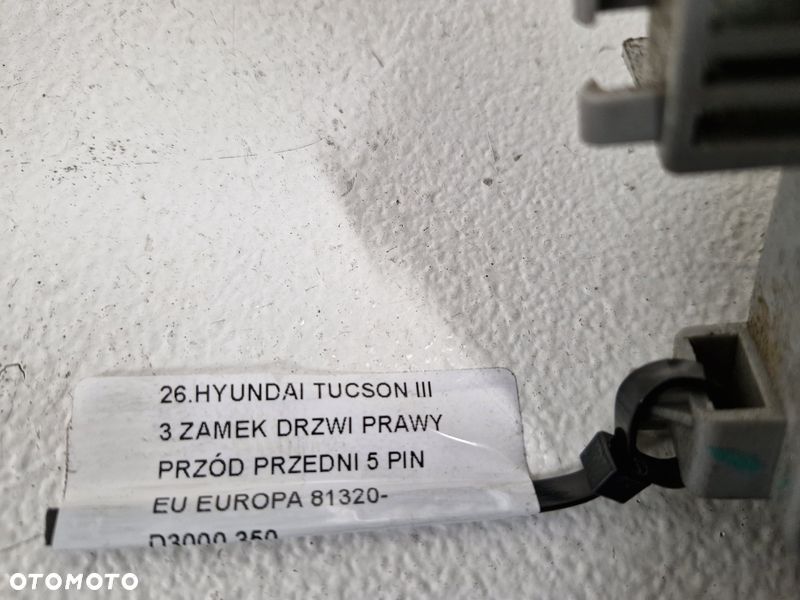 HYUNDAI TUCSON 3 III ZAMEK DRZWI PRAWY PRZÓD PRZEDNI 5 PIN EU 81320-D3000 - 9