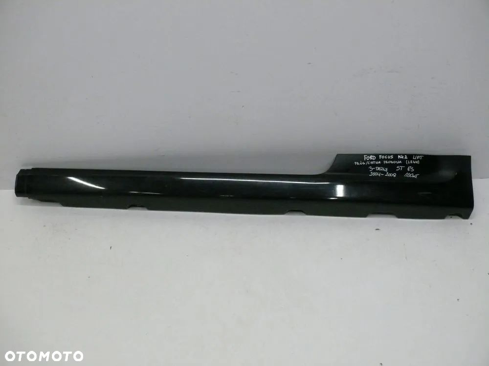 LISTWA PROGOWA LEWA FORD FOCUS MK2 ST RS 2004 2008 LIFT - 1