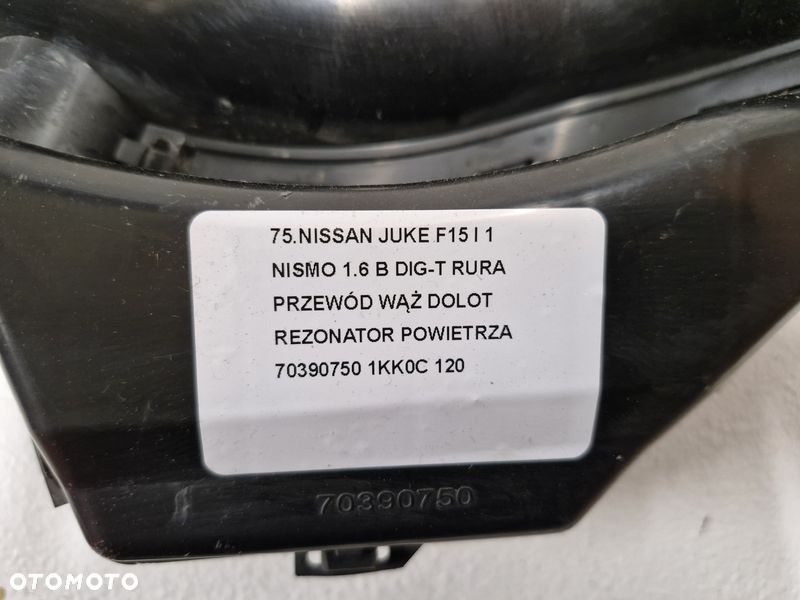 NISSAN JUKE F15 I 1 NISMO 1.6 B DIG-T RURA PRZEWÓD WĄŻ DOLOT REZONATOR POWIETRZA 70390750 1KK0C - 6
