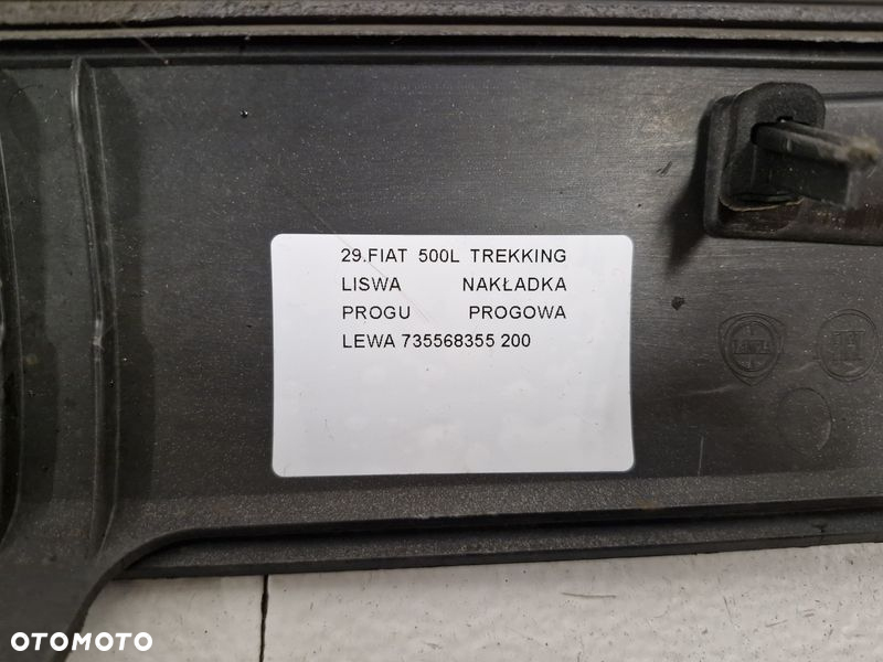 FIAT 500L TREKKING LISTWA NAKŁADKA PROGU PROGOWA LEWA 735568355 - 10