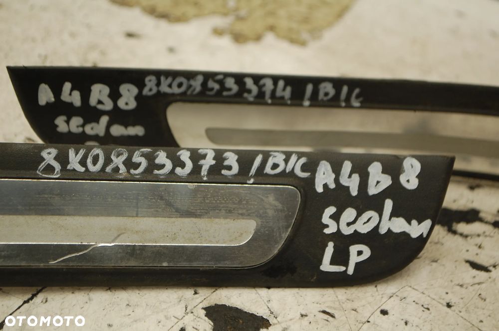 LISTWA PROGOWA WEWNĘTRZNA PRZÓD TYŁ LEWA PRAWA 8K0853373 8K0853374 8K0853375 8K0853376 AUDI A4 B8 SEDAN - 3