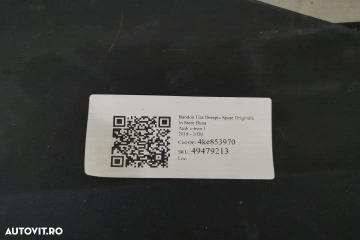 Bandou Usa Dreapta Spate Originala In Stare Buna Audi  e-tron  1 2018 - 8