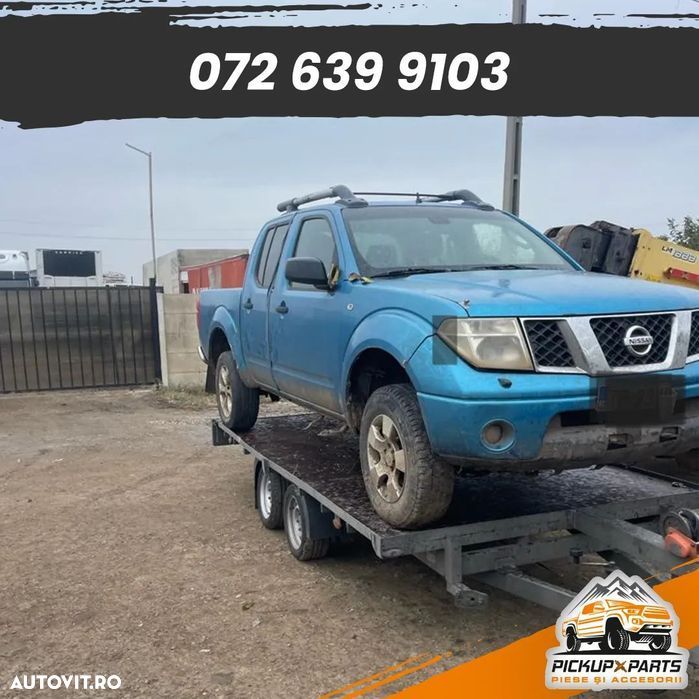 Dezmembrez Nissan Navara D40   2.5 Diesel 2005-2015 - 3