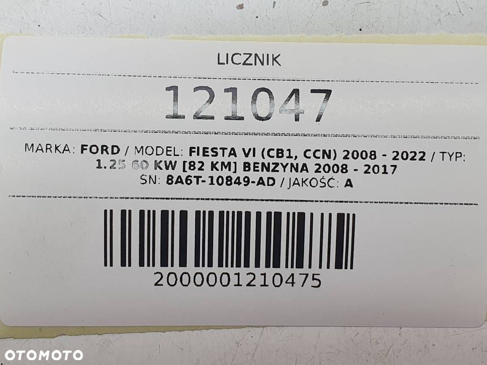 LICZNIK ZEGARY FORD FIESTA MK7 1.25 BENZYNA EUROPA 8A6T-10849-AD - 8