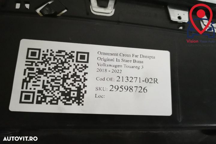 Ornament Crom Far Dreapta Original In Stare Buna Volkswagen VW Touareg - 8