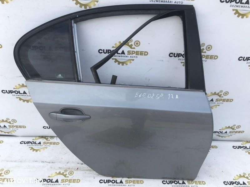 Portiera usa dreapta spate BMW Seria 5 E60/E61 [2003 - 2007] - 1