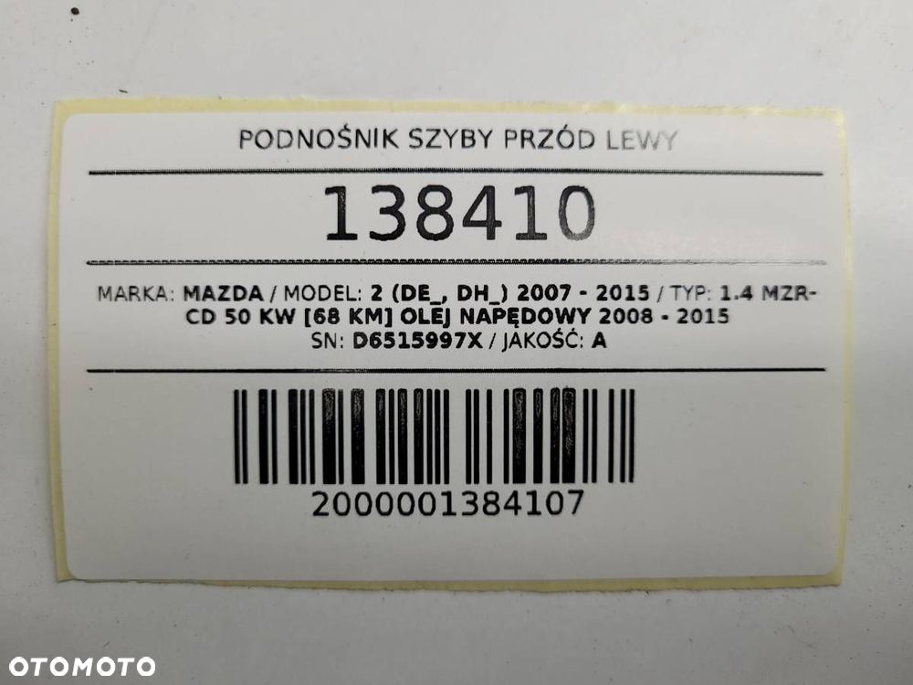 PODNOŚNIK SZYBY PRZÓD LEWY MAZDA 2 DE D6515997X EUROPA 2008 - 9