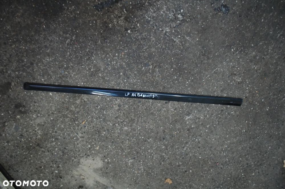LISTWA DRZWI LEWY LUB PRAWY PRZÓD ŚRODKOWA ZEWNĘTRZNA LY7Q 8E0853953 8E0853954 AUDI A4 B6 LY1X/ LY5K/ LY9B - 14
