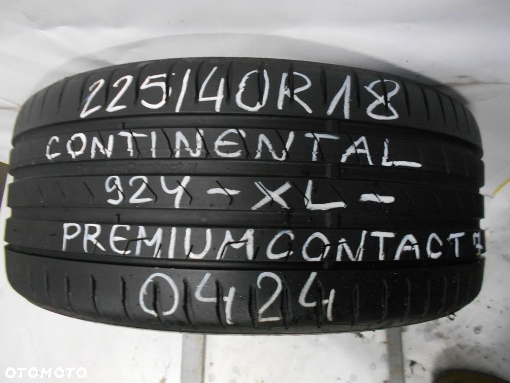 OPONA POJEDYNKA 225/40R18 CONTINENTAL PREMIUM CONTACT 7 XL DOT 0424 6.6MM - 1