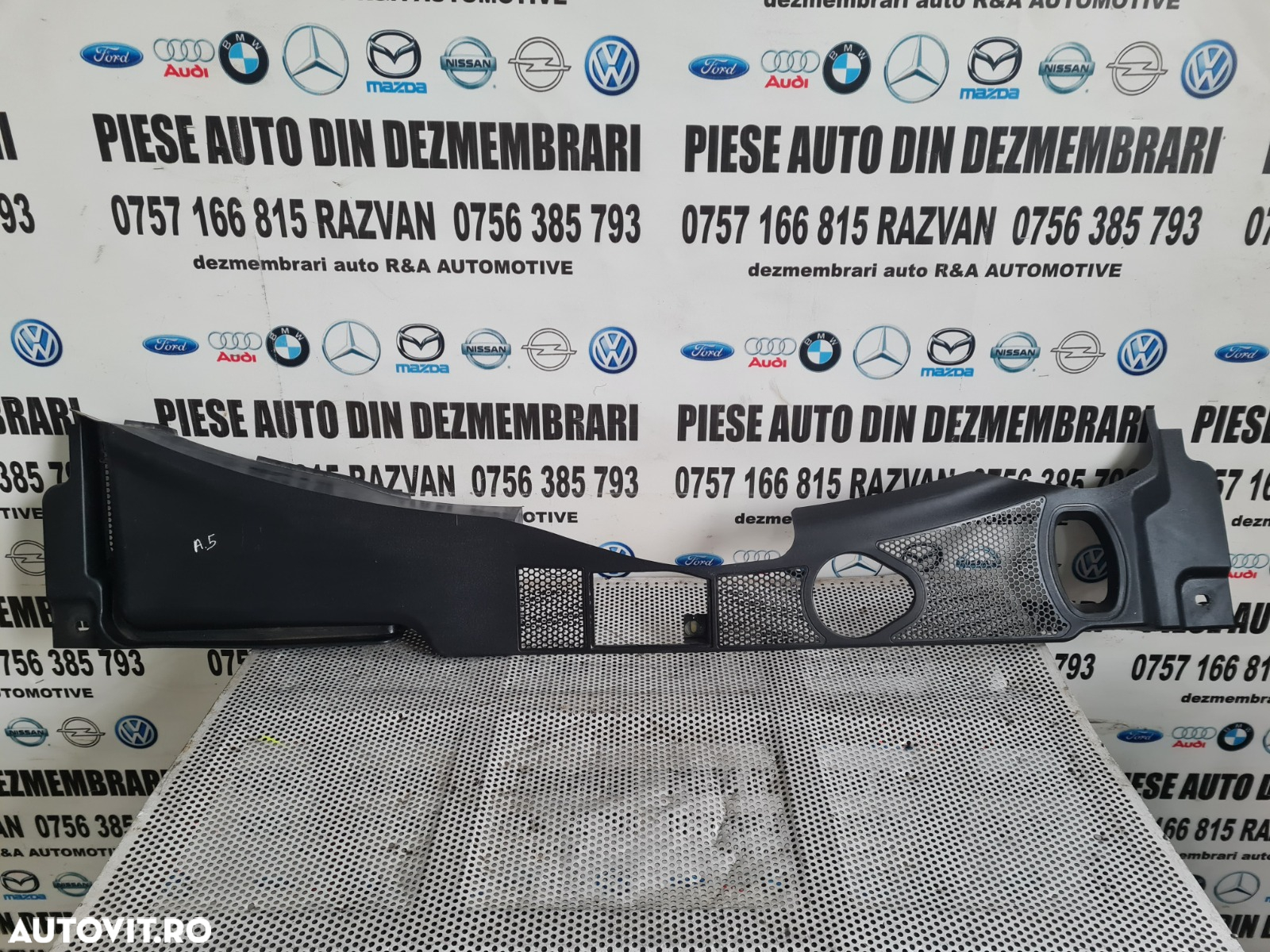 Grila Ornament Parbriz Audi A5 8T An 2007-2008-2009-2010-2011-2012-2013-2014-2015 Volan Stanga Dezm - 2
