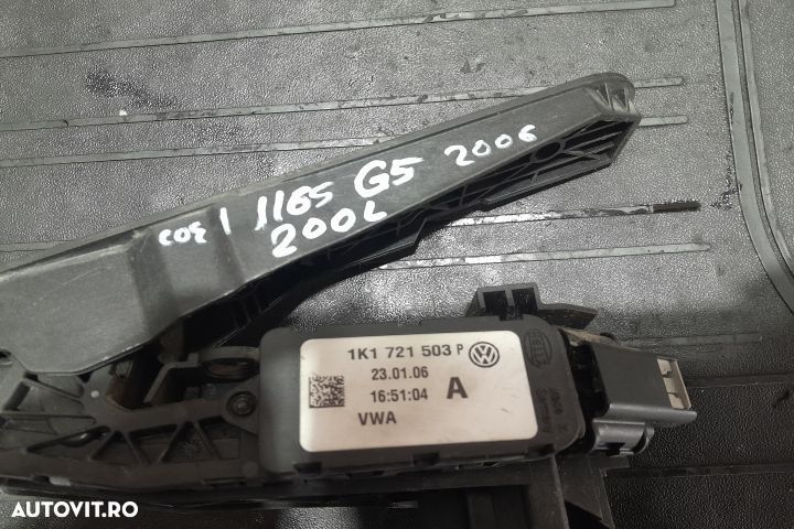 Pedala acceleratie 1K1721503P 1K1721503P Volkswagen VW Golf 5 [2003 - - 5