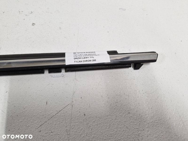 TOYOTA AVENSIS T27 LIFT T29 SEDAN LISTWA ZGARNIAJĄCA DRZWI LEWY TYŁ TYLNA CHROM - 3