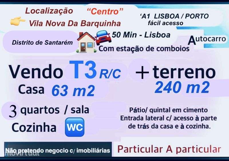 Casa T3   + Terreno  “centro” VN Barquinha - Grande imagem: 2/2