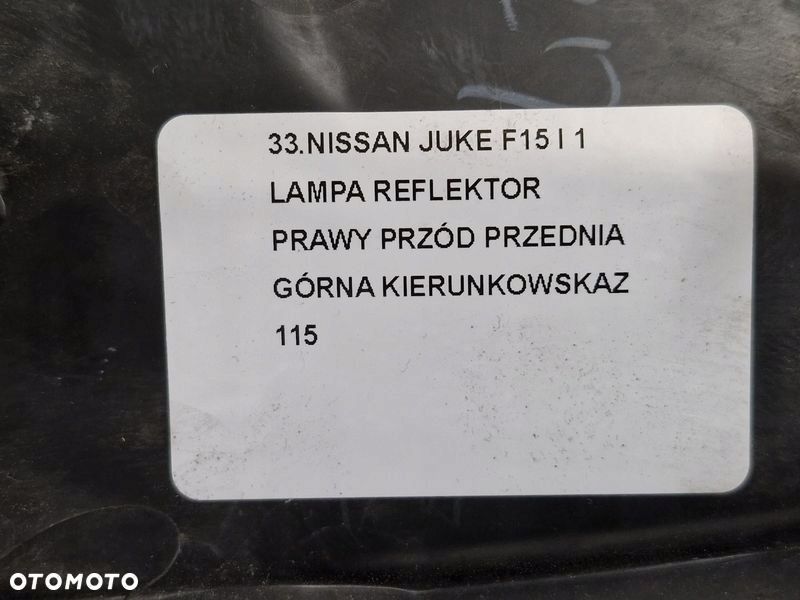 NISSAN JUKE F15 I 1 LAMPA REFLEKTOR PRAWY PRZÓD PRZEDNIA GÓRNA KIERUNKOWSKAZ - 12