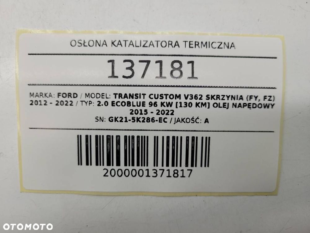 OSŁONA KATALIZATORA TERMICZNA FORD TRANSIT CUSTOM I GK21-5K286-EC - 10