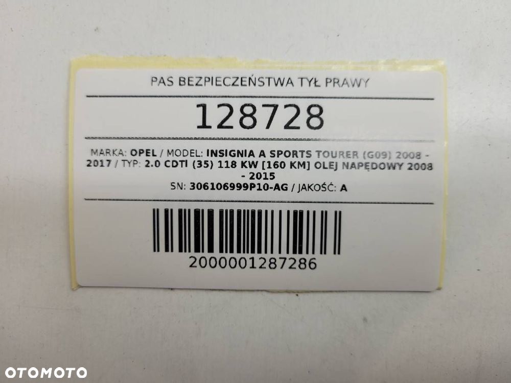 PAS BEZPIECZEŃSTWA TYŁ TYLNY PRAWY OPEL INSIGNIA A KOMBI - 11