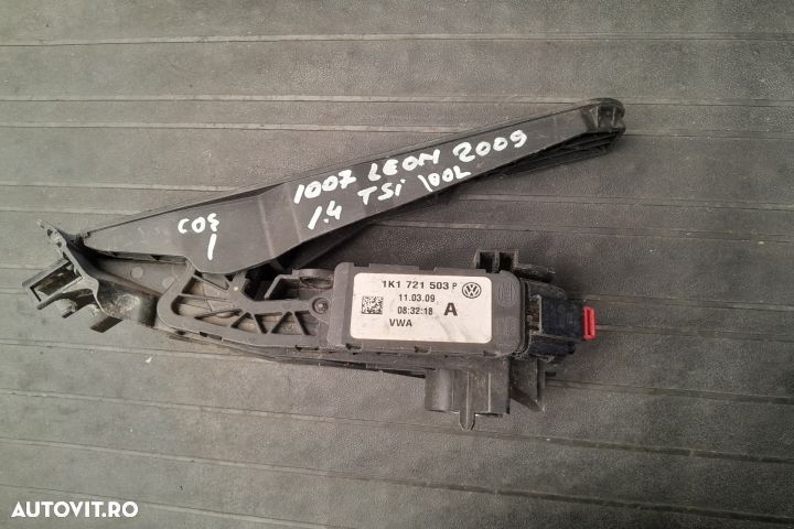 Pedala acceleratie 1K1723503P 1K1723503P Seat Leon 2 1P [facelift] [2 - 1