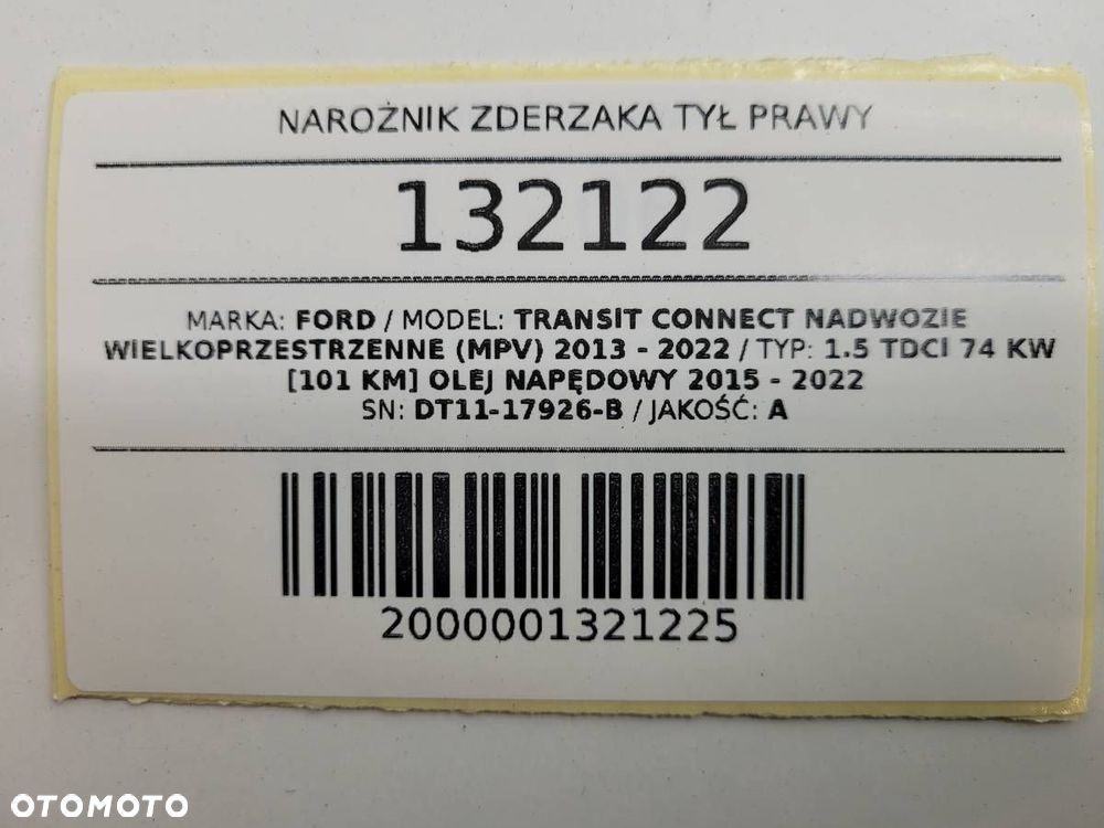 NAROŻNIK ZDERZAKA TYŁ TYLNY PRAWY FORD TRANSIT CONNECT MK2 DT11-17926-B - 9
