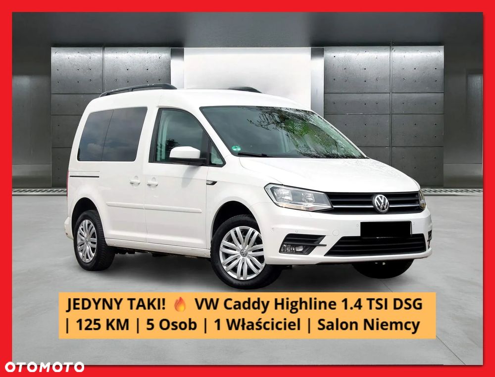 Volkswagen Caddy 1.4 TSI Highline DSG - 1