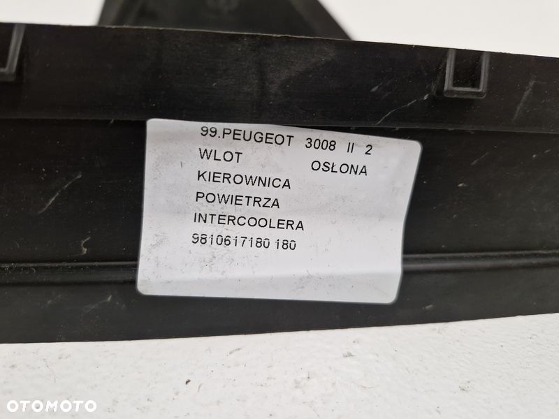 PEUGEOT 3008 II 2 WLOT OSŁONA KIEROWNICA POWIETRZA INTRCOOLERA 9810617180 - 7