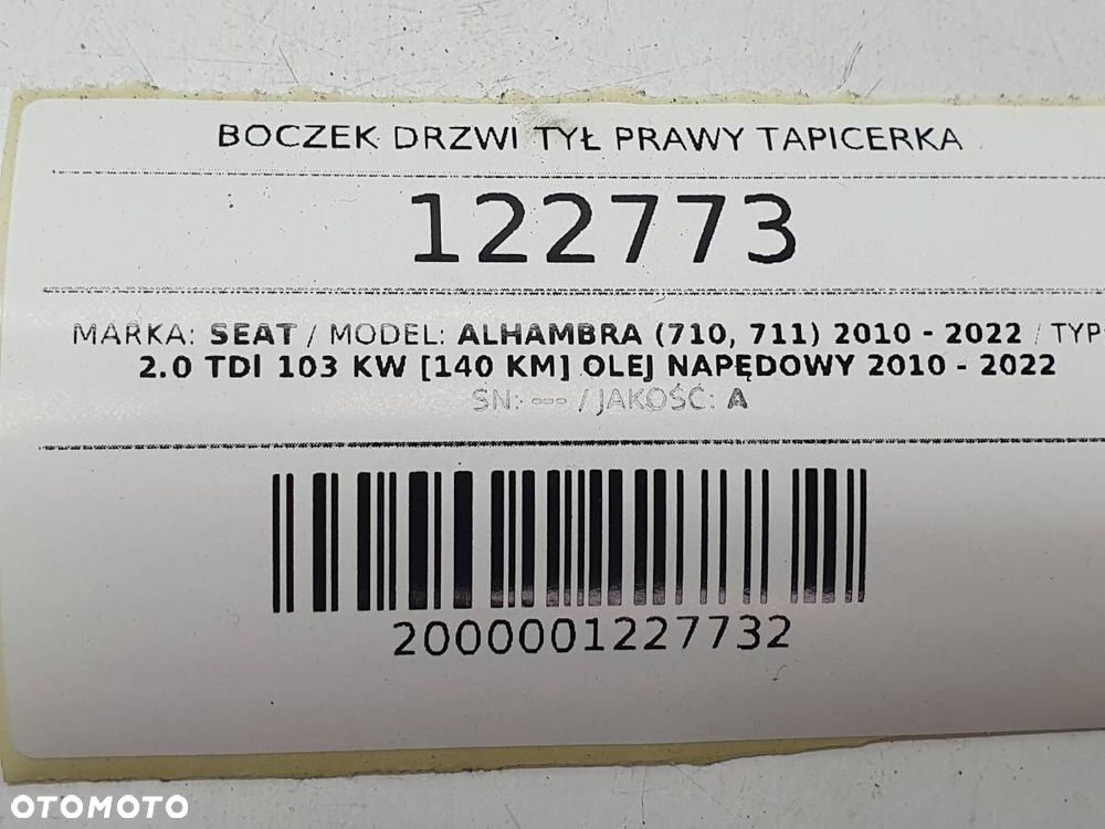 BOCZEK DRZWI TYŁ TYLNY PRAWY TAPICERKA ROLETA SEAT ALHAMBRA II SHARAN - 13