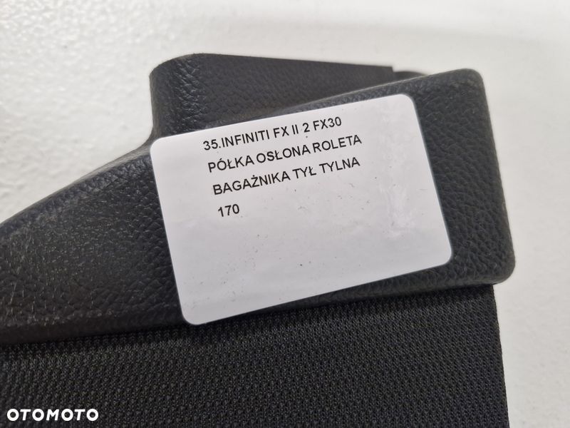 INFINITI FX II 2 FX30 PÓŁKA OSŁONA ROLETA BAGAŻNIKA TYŁ TYLNA - 4