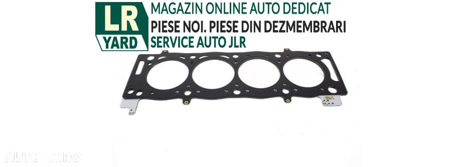 Garnitura chiulasa cu 3 gauri LR017305 FREELANDER 2 2006 - 2014 / EVOQUE 2012 - 2018 / DISCOVERY SPORT 2015+ - 1