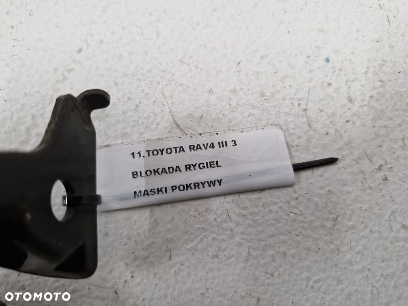 TOYOTA RAV4 III 3 BLOKADA RYGIEL MASKI POKRYWY SILNIKA - 6