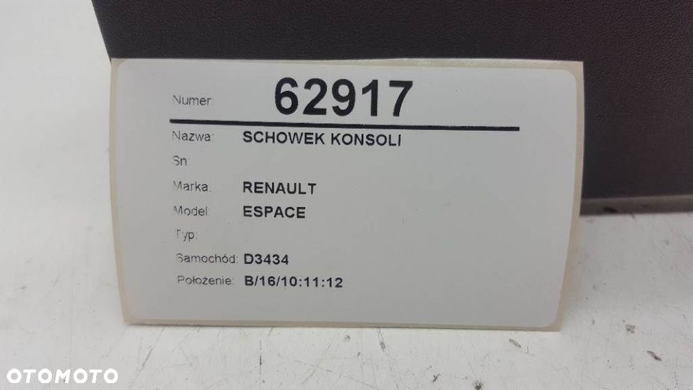 SCHOWEK KONSOLI RENAULT ESPACE IV (JK0/1_) 2002 - 2022 1.9 dCi (JK0U, JK0G) 88 kW [120 KM] olej napędowy 2002 - 2022 - 2