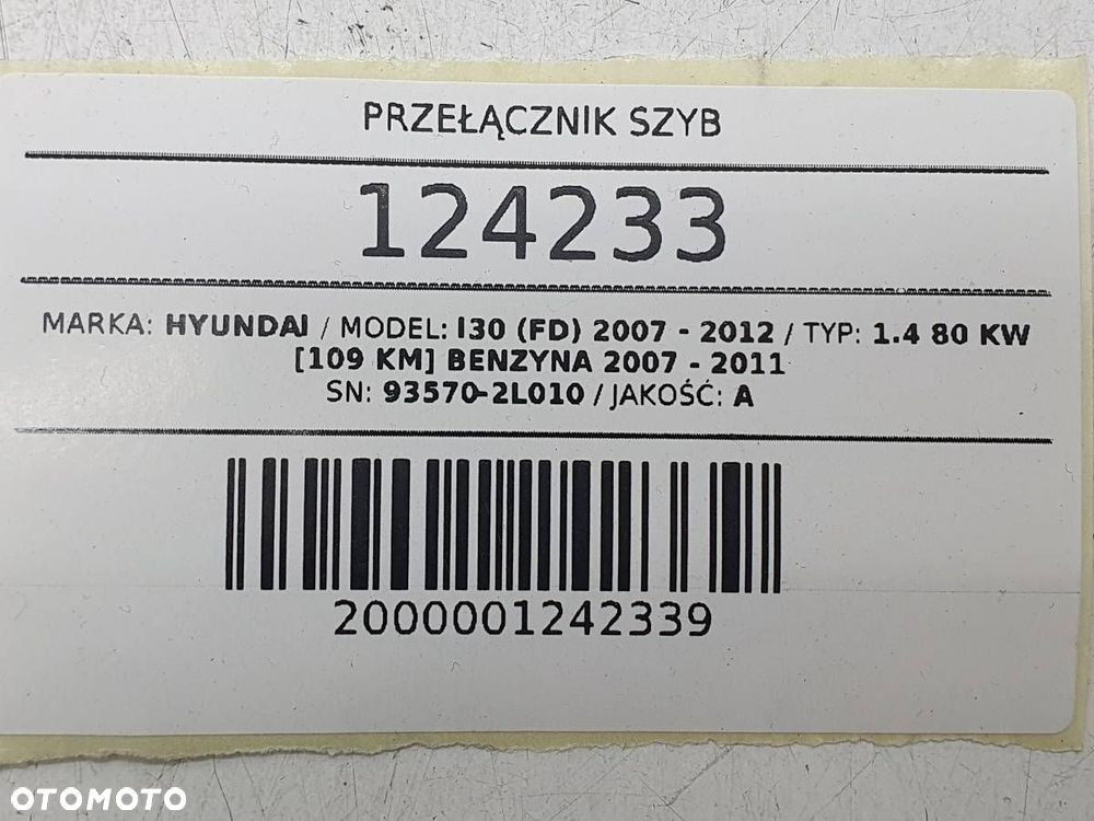 PRZEŁĄCZNIK PANEL SZYB PRZÓD PRZEDNI LEWY HYUNDAI I30 I EU 93570-2L010 - 7