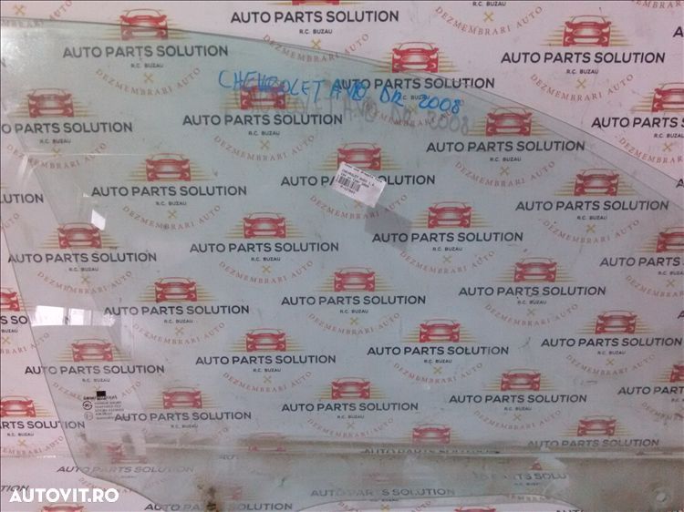 geam usa dreapta fata chevrolet aveo 1.4  16v an fabr 2008 - 1
