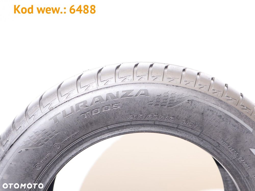 Bridgestone Turanza T005 - 215/60 R16 - 6