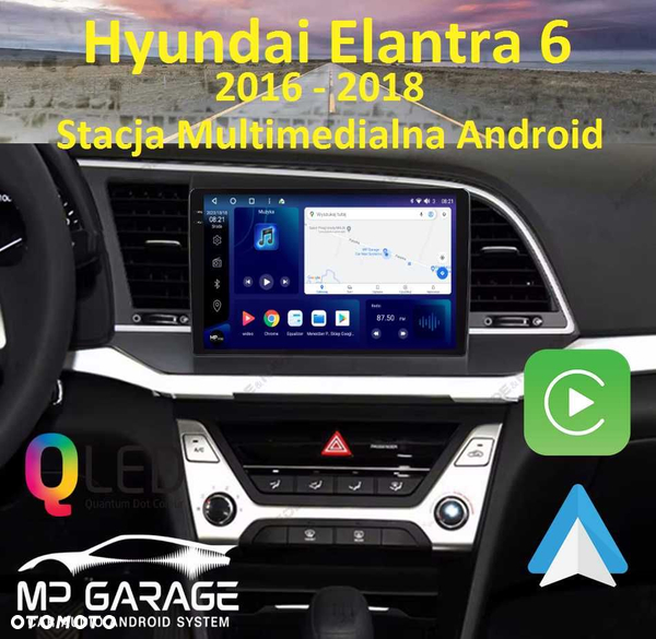 Radio Android Hyundai Elantra 2016_2018 CarPlay/AndroidAuto 4G Montaż