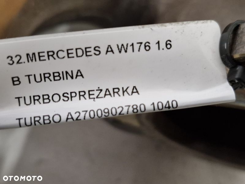 MERCEDES A W176 1.6 B TURBINA TURBOSPRĘŻARKA TURBO A2700902780 - 9