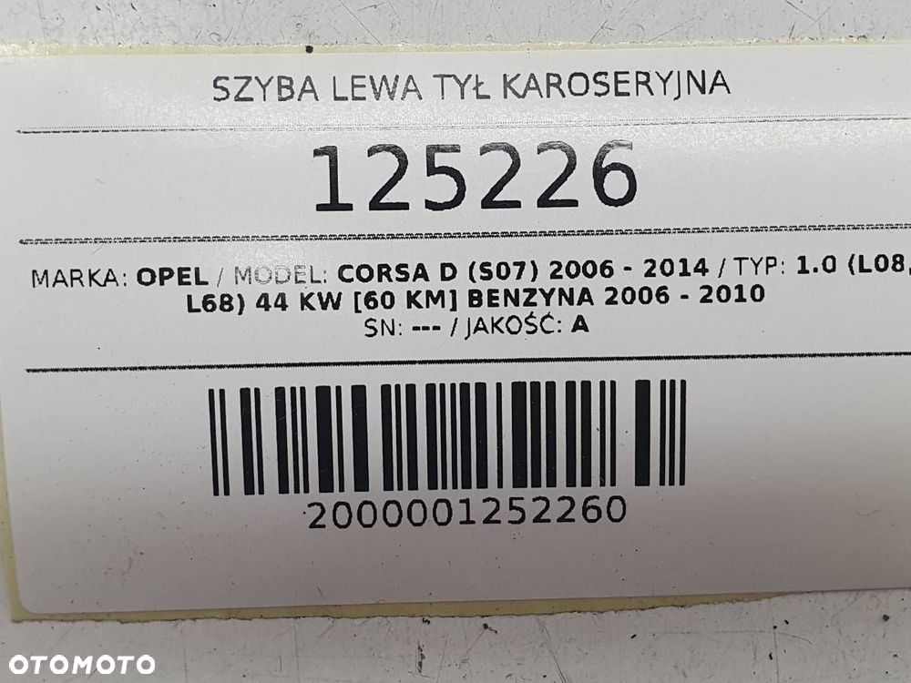 SZYBA LEWA TYŁ KAROSERYJNA TRÓJKĄT OPEL CORSA D 3D - 10