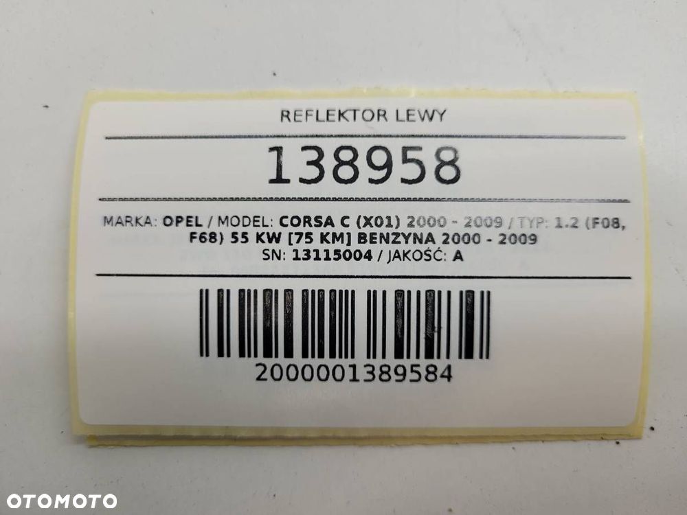 REFLEKTOR LEWY LAMPA LEWA OPEL CORSA C EUROPA - 14