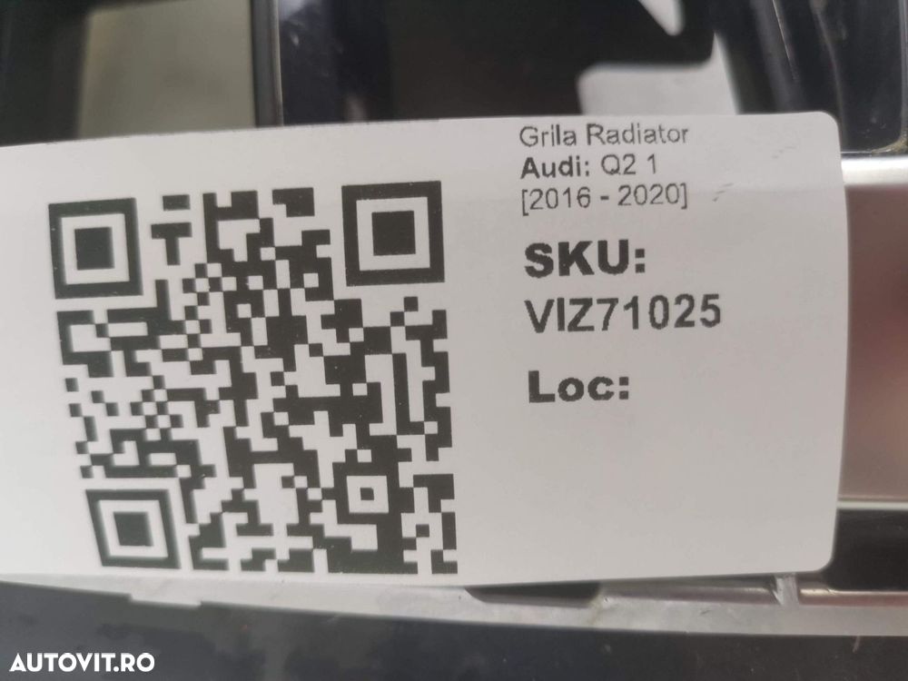 Grila Radiator Audi Q2 1 2016 2017 2018 2019 2020 Originala In Stare B - 8