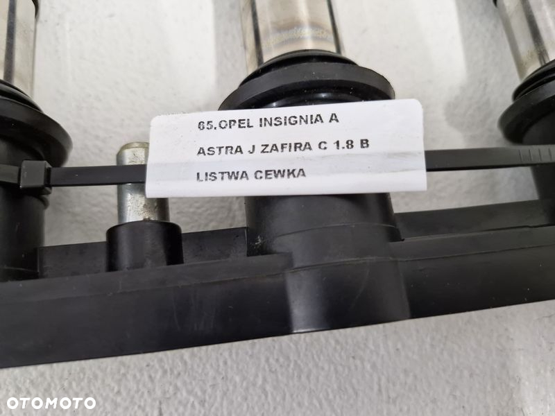 OPEL INSIGNIA A ASTRA J ZAFIRA C 1.8B LISTWA CEWKA ZAPŁONOWA 413720481 - 9