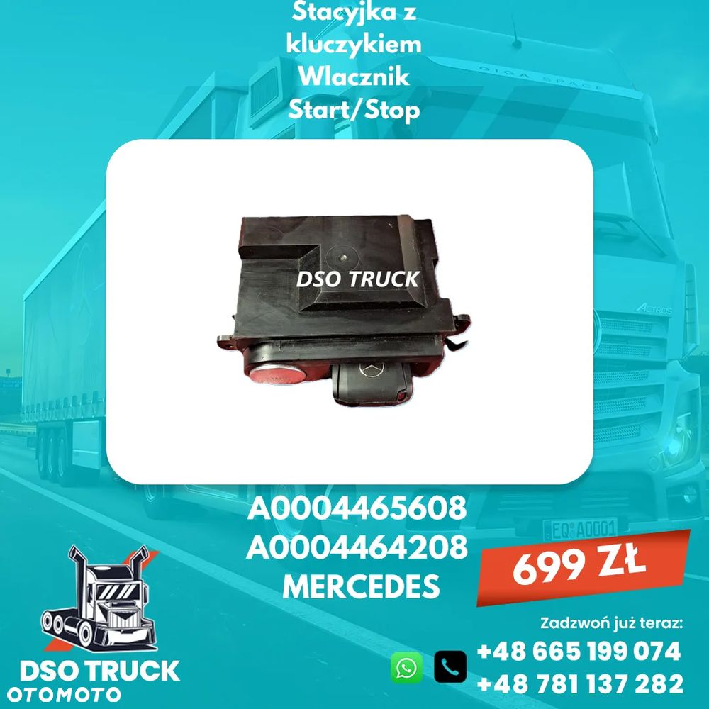 Stacyjka z kluczykiem Wlacznik START/STOP Mercedes Actros Mp 4 A0004468208 A0004464208 A0004465608 - 1