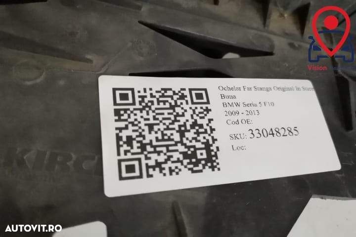 Ochelar Far Stanga Original In Stare Buna BMW Seria 5 F10 2009 2010 20 - 7